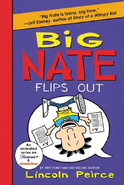 Big Nate Flips Out by Lincoln Peirce