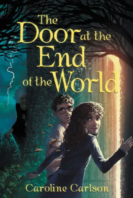 The Door at the End of the World by Caroline Carlson