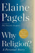 Why Religion?: A Personal Story by Elaine Pagels