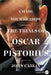 Chase Your Shadow: The Trials of Oscar Pistorius by John Carlin