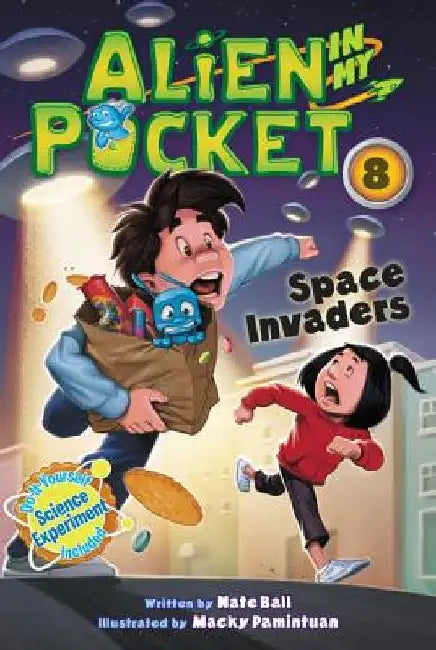 Alien in My Pocket #8: Space Invaders by Nate Ball