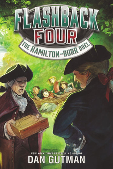 Flashback Four #4: The Hamilton-Burr Duel by Dan Gutman