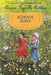 School Days: Reillustrated Edition by Laura Ingalls Wilder