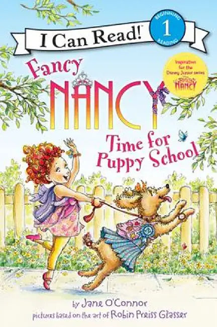 Fancy Nancy: Time for Puppy School by Jane O'Connor