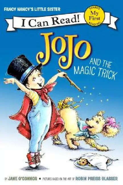 Jojo and the Magic Trick by Jane O'Connor
