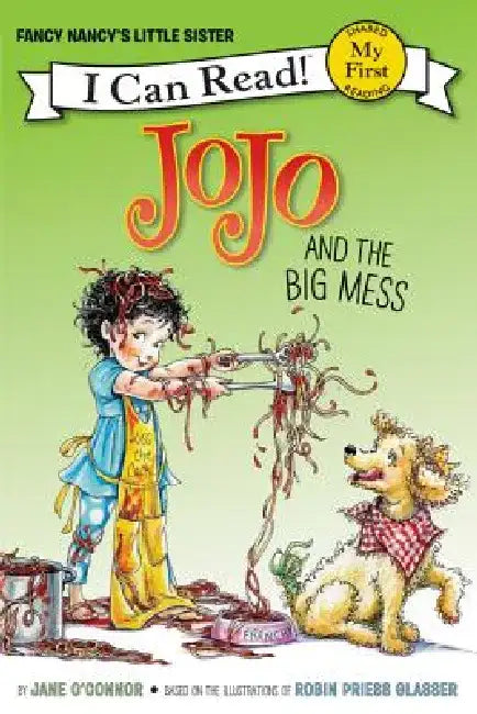 Jojo and the Big Mess by Jane O'Connor