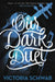 Our Dark Duet by Victoria Schwab