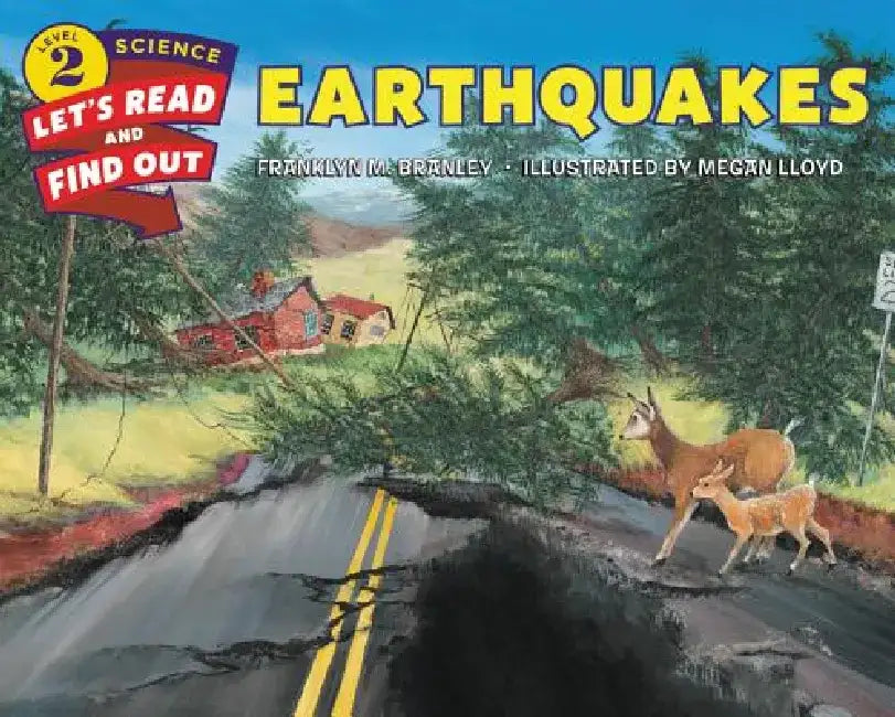 Earthquakes by Franklyn M. Branley