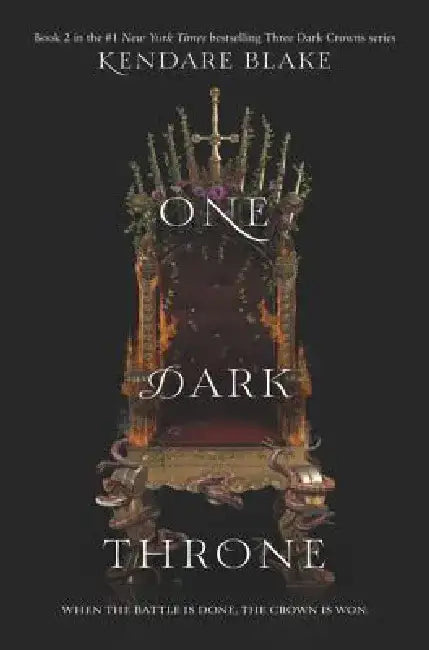 One Dark Throne by Kendare Blake