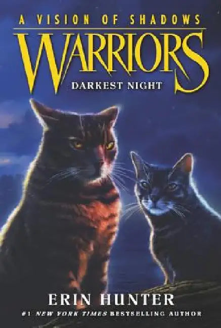 Warriors: A Vision of Shadows #4: Darkest Night by Erin Hunter