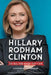 Hillary Rodham Clinton: Do All the Good You Can by Cynthia Levinson