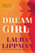 Dream Girl by Laura Lippman