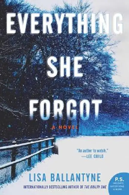Everything She Forgot by Lisa Ballantyne