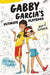Gabby Garcia's Ultimate Playbook: MVP Summer by Iva-Marie Palmer