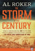 The Storm of the Century: Tragedy, Heroism, Survival, and the Epic True Story of America's Deadliest Natural Disaster: The Great Gulf Hurricane of 190 by Al Roker