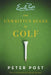 The Unwritten Rules of Golf by Peter Post