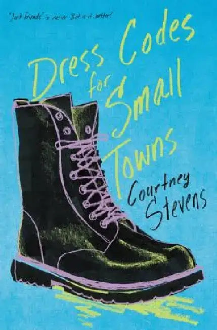 Dress Codes for Small Towns by Courtney Stevens