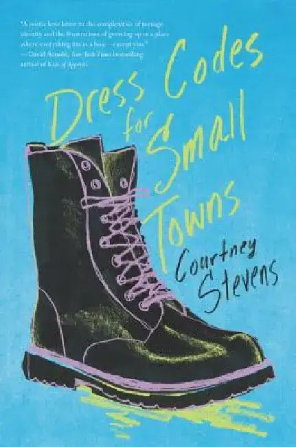 Dress Codes for Small Towns by Courtney Stevens