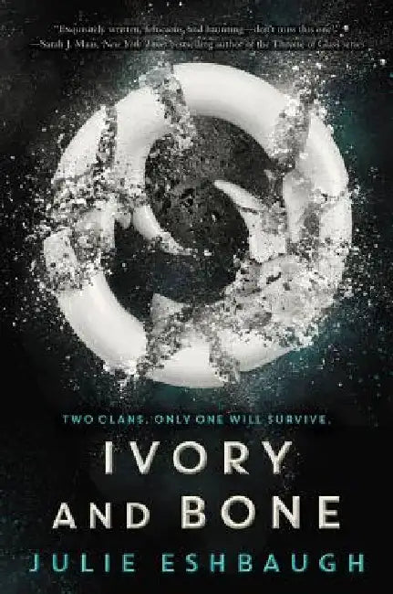 Ivory and Bone by Julie Eshbaugh