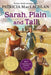 Sarah, Plain and Tall by Patricia MacLachlan