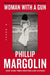 Woman with a Gun by Phillip Margolin