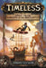 Timeless: Diego and the Rangers of the Vastlantic by Armand Baltazar