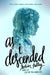 As I Descended by Robin Talley