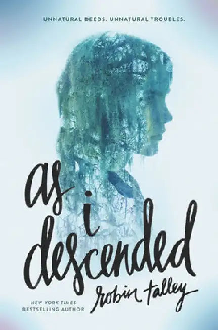 As I Descended by Robin Talley