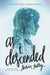 As I Descended by Robin Talley