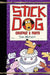Stick Dog Crashes a Party by Tom Watson