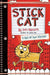 Stick Cat: A Tail of Two Kitties by Tom Watson