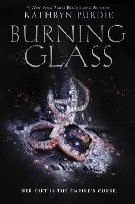 Burning Glass by Kathryn Purdie