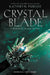 Crystal Blade by Kathryn Purdie
