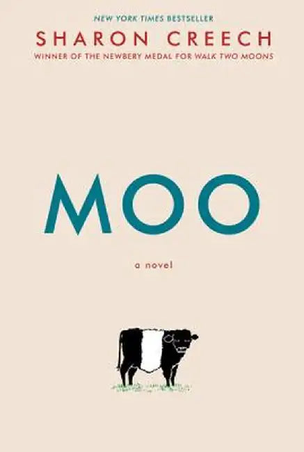 Moo by Sharon Creech