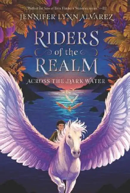Riders of the Realm #1: Across the Dark Water by Jennifer Lynn Alvarez