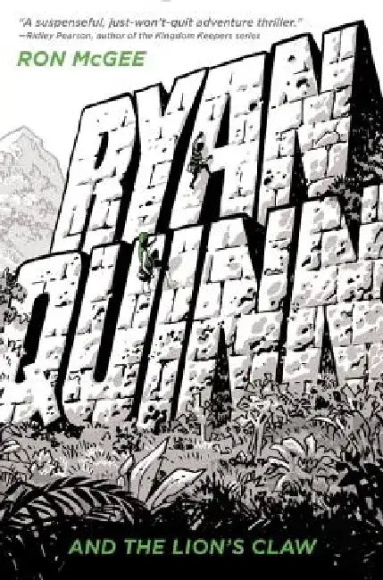 Ryan Quinn and the Lion's Claw by Ron McGee