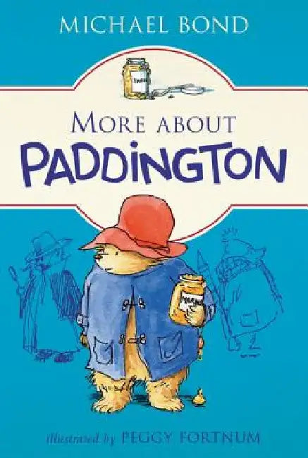 More about Paddington by Michael Bond