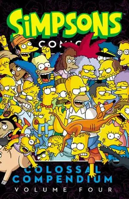 Simpsons Comics Colossal Compendium, Volume 4 by Matt Groening