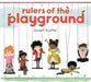 Rulers of the Playground by Joseph Kuefler