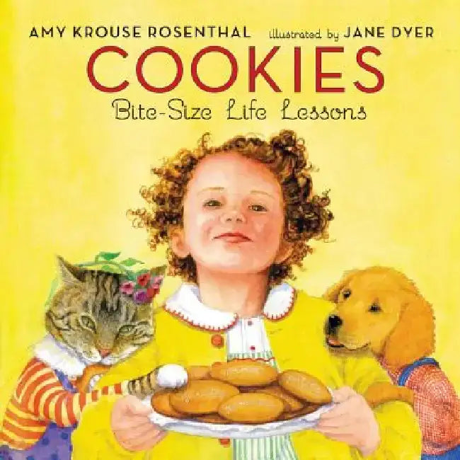Cookies: Bite-Size Life Lessons by Amy Krouse Rosenthal