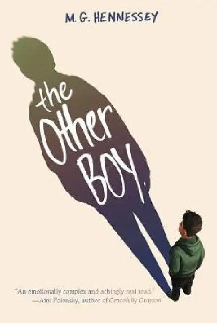 The Other Boy by M. G. Hennessey