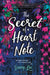 The Secret of a Heart Note by Stacey Lee