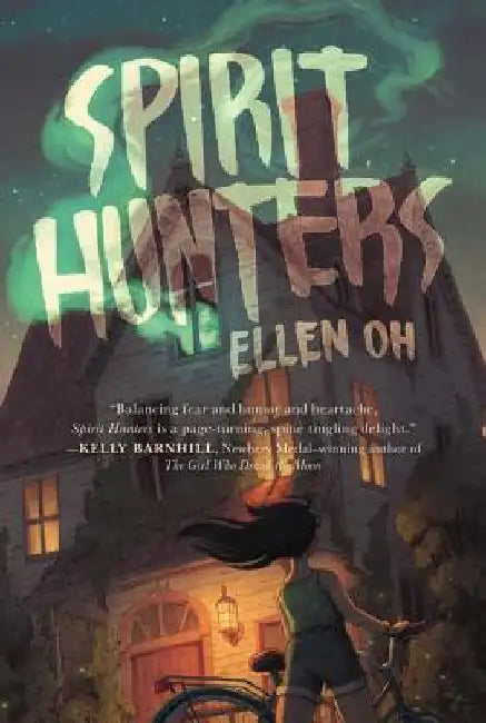 Spirit Hunters by Ellen Oh