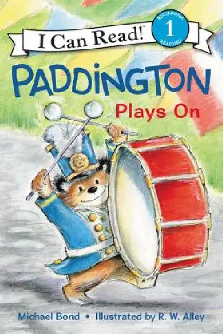 Paddington Plays on by Michael Bond