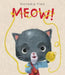 Meow! by Victoria Ying