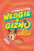 Wedgie & Gizmo vs. the Toof by Suzanne Selfors