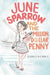 June Sparrow and the Million-Dollar Penny by Rebecca Chace
