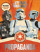Star Wars Propaganda: A History of Persuasive Art in the Galaxy by Pablo Hidalgo