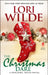 The Christmas Dare: A Twilight, Texas Novel by Lori Wilde