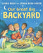 Our Great Big Backyard by Laura Bush